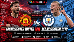 AREABOLA Prediksi Manchester United vs Manchester City 13 September 2026